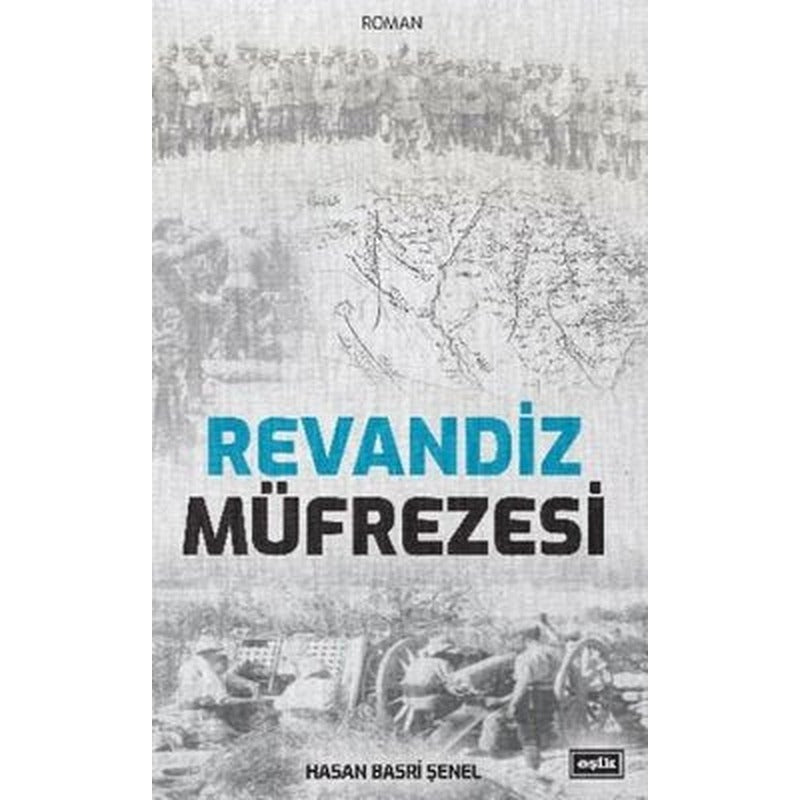 Revandiz Müfrezesi | Eşik Yayınları
