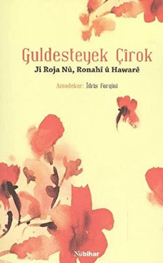 Guldesteyek Çirok | Nubihar Yayınları (Ciltsiz)