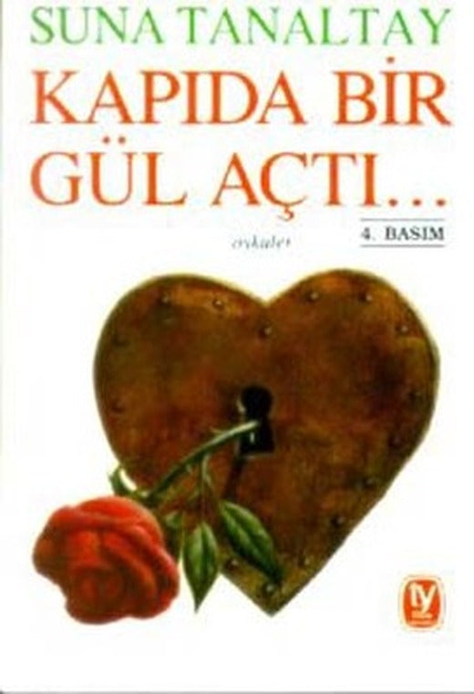 Kapıda Bir Gül Açtı | Tekin Yayınevi