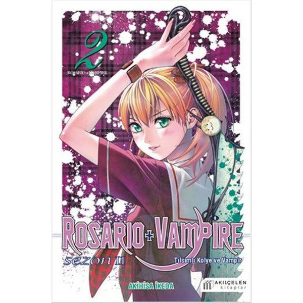Rosario+Vampire-Tılsımlı Kolye ve Vampir-Sezon 2 | Akılçelen Kitaplar