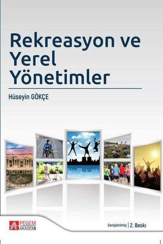 Rekreasyon ve Yerel Yönetimler | Pegem Akademi Yayıncılık (İnce Kapak)