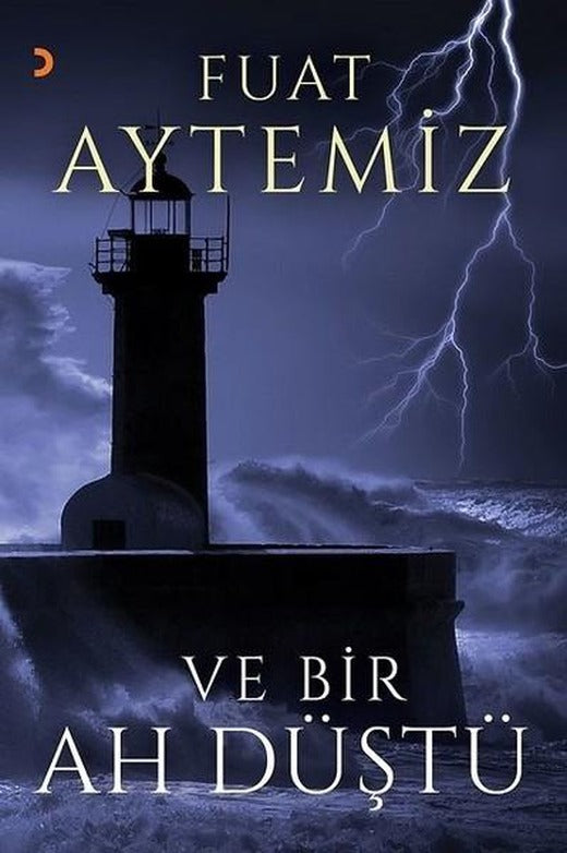 Ve Bir Ah Düştü | Cinius (İnce Kapak)