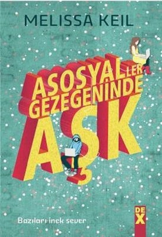 Asosyaller Gezegeninde Aşk | DEX