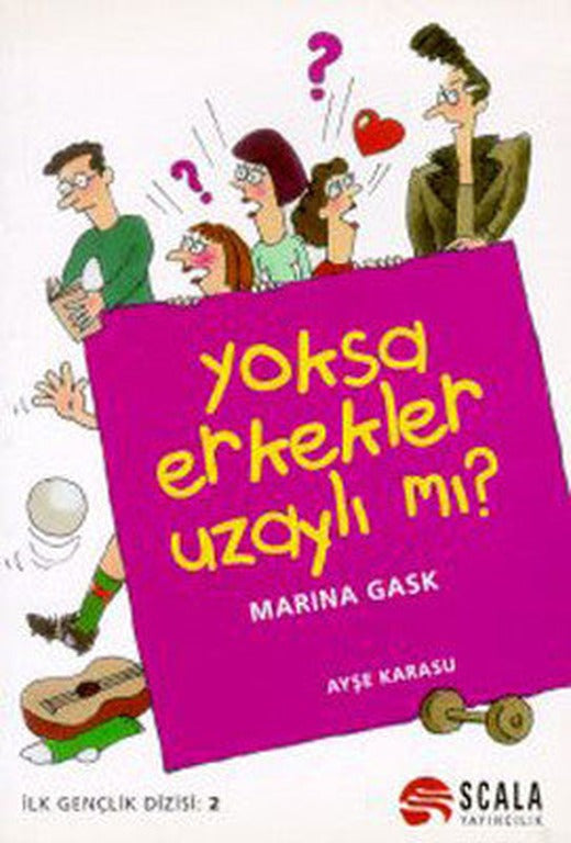 Yoksa Erkekler Uzaylı Mı? | Scala Yayıncılık