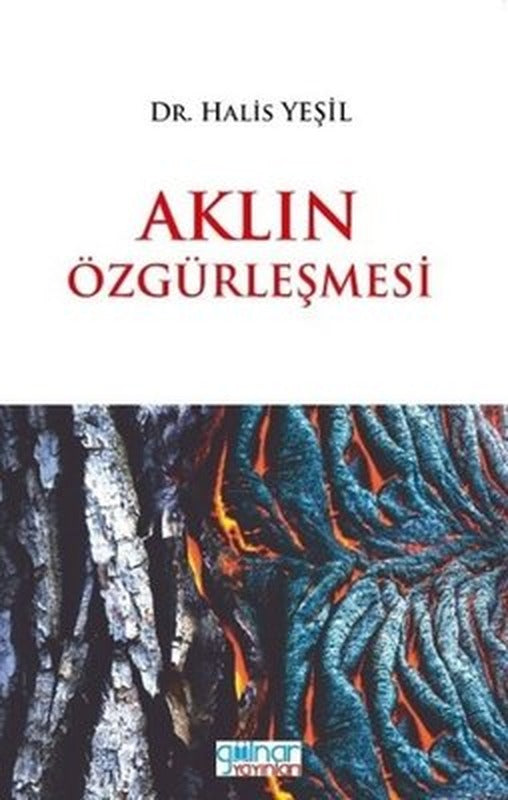 Aklın Özgürleşmesi | Gülnar Yayınları