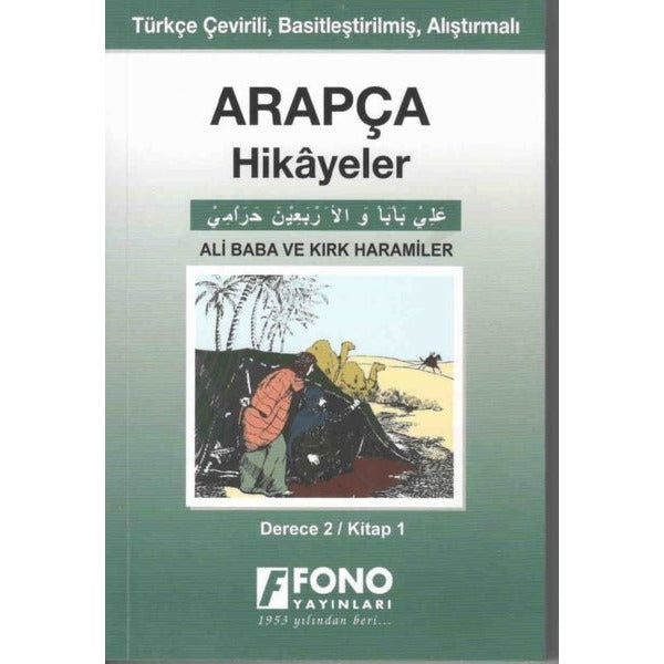 Ali Baba ve Kırk Haramiler Derece 2 Kitap 1-Arapça Hikayeler | Fono Yayınları