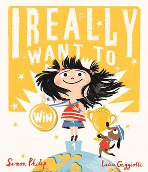 I Really Want to Win | Templar Publishing (Ciltsiz)