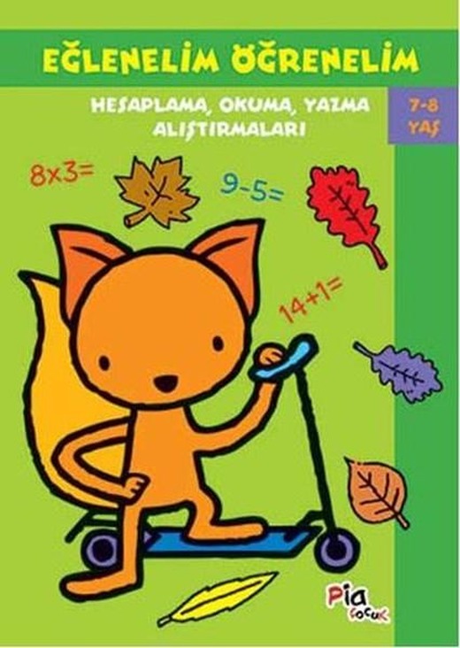 Eğlenelim Öğrenelim 7-8 Yaş | Pia (İnce Kapak)