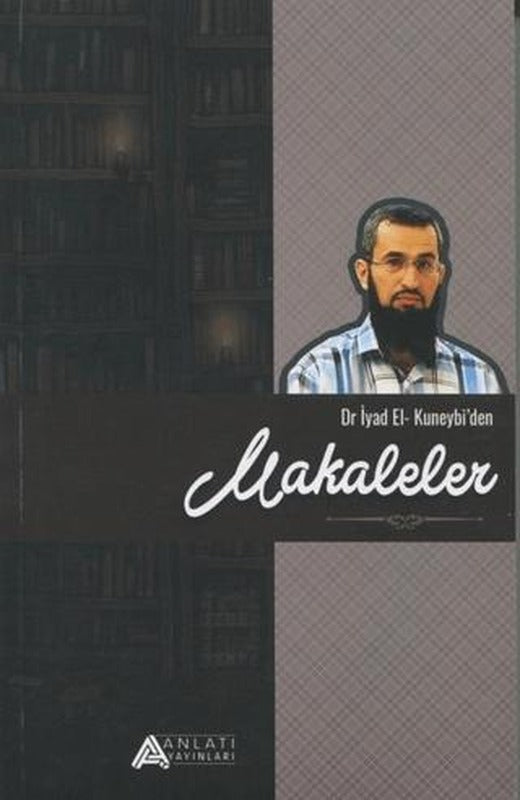 Dr. İyad El-Kuneybi'den Makaleler