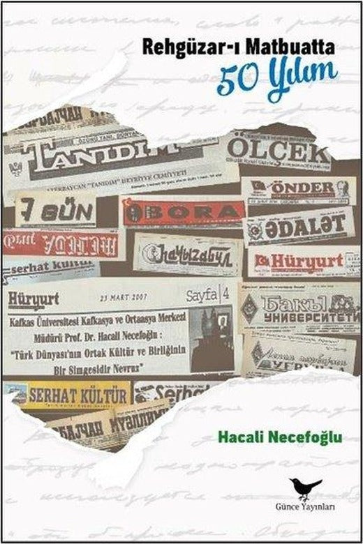 Rehgüzar-ı Matbuatta 50 Yılım