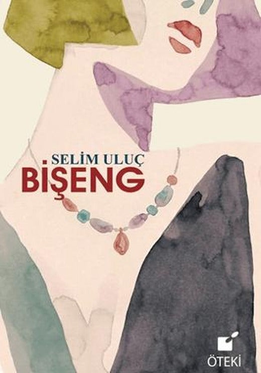 Bişeng | Öteki Yayınevi (Ciltsiz)