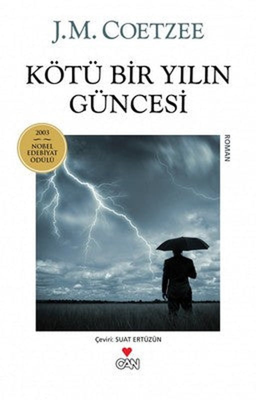 Kötü Bir Yılın Güncesi | Can Yayınları - Roman Dizisi (İnce Kapak)