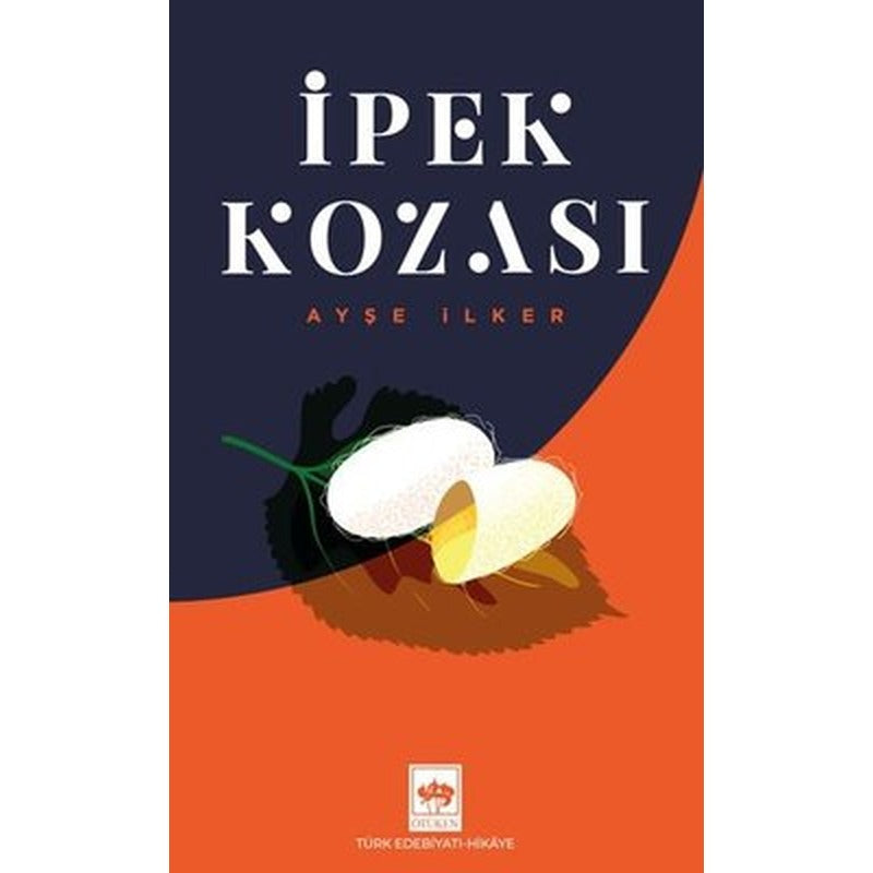 İpek Kozası | Ötüken Neşriyat (İnce Kapak)