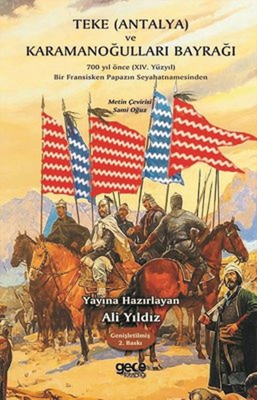 Teke ve Karamanoğulları Bayrağı | Gece Kitaplığı