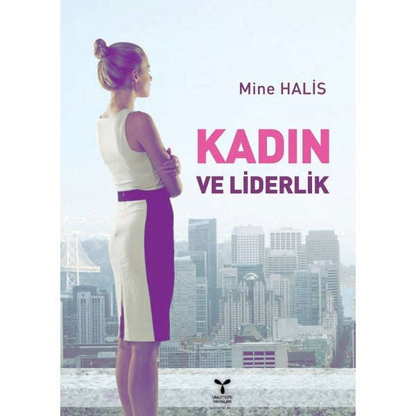 Kadın ve Liderlik | Umuttepe Yayınları (Ciltsiz)
