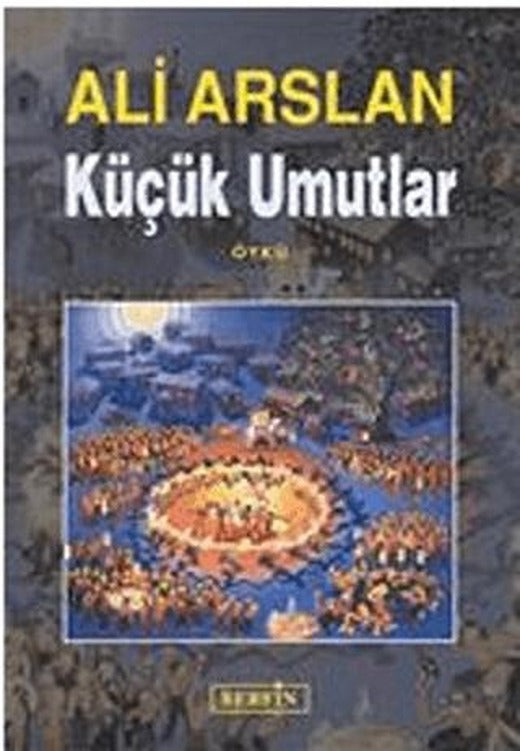 Küçük Umutlar