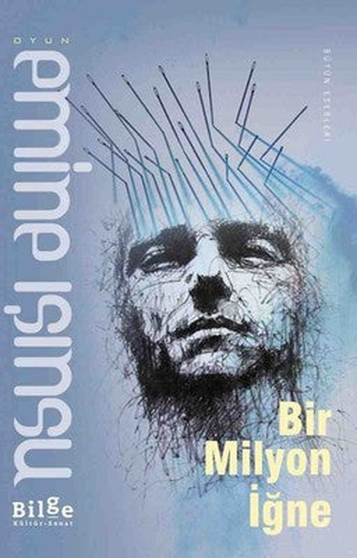 Bir Milyon İğne | Bilge Kültür Sanat