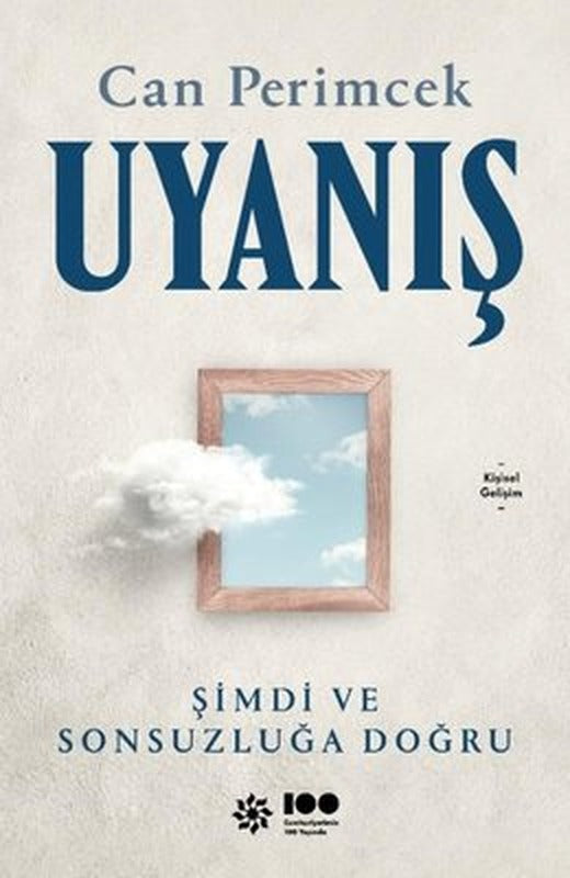 Uyanış: Şimdi ve Sonsuzluğa Doğru | Doğan Novus Yayınları
