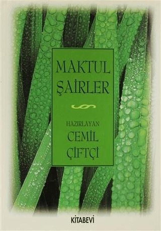 Maktul Şairler | Kitabevi Yayınları (Ciltsiz)