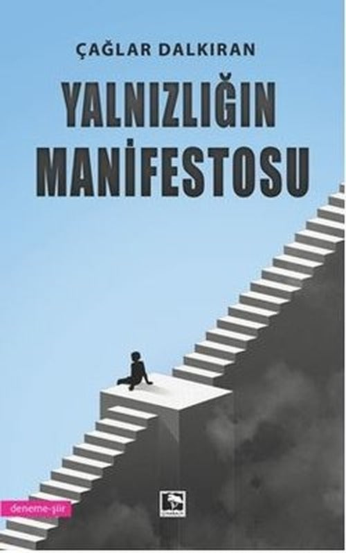 Yalnızlığın Manifestosu | Çınaraltı Yayınları (İnce Kapak)