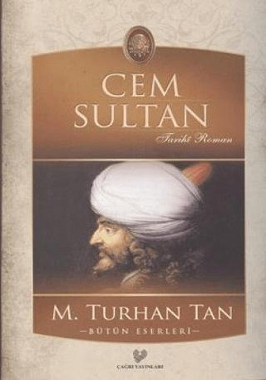 Cem Sultan | Çağrı Yayınları (Ciltsiz)