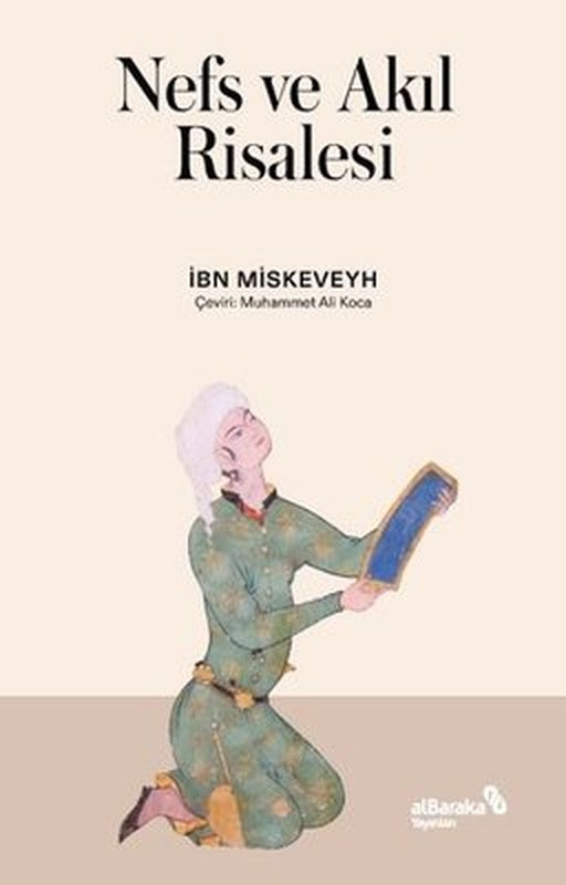 Nefs ve Akıl Risalesi | alBaraka Yayınları