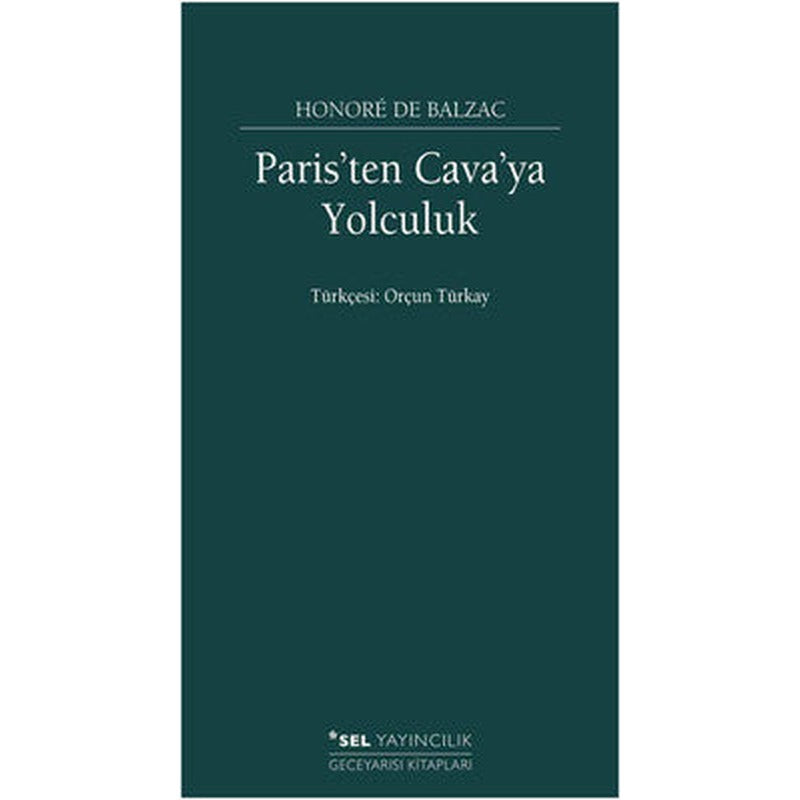 Paris'ten Cava'ya Yolculuk | Sel Yayıncılık