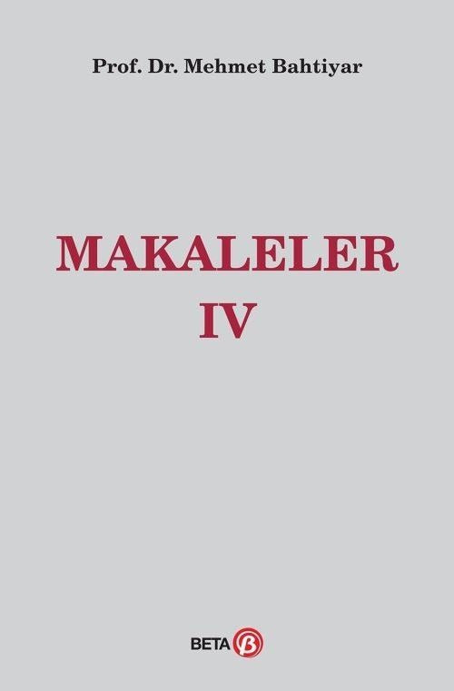 Makaleler 4 | Beta Yayınevi (Ciltli)