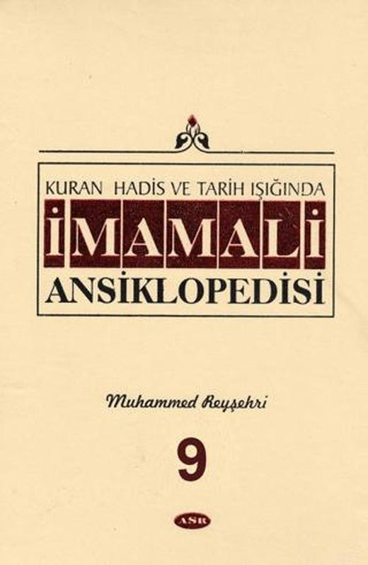 İmam Ali Ansiklopedisi Cilt 9 | Asr Yayınları (Ciltli)