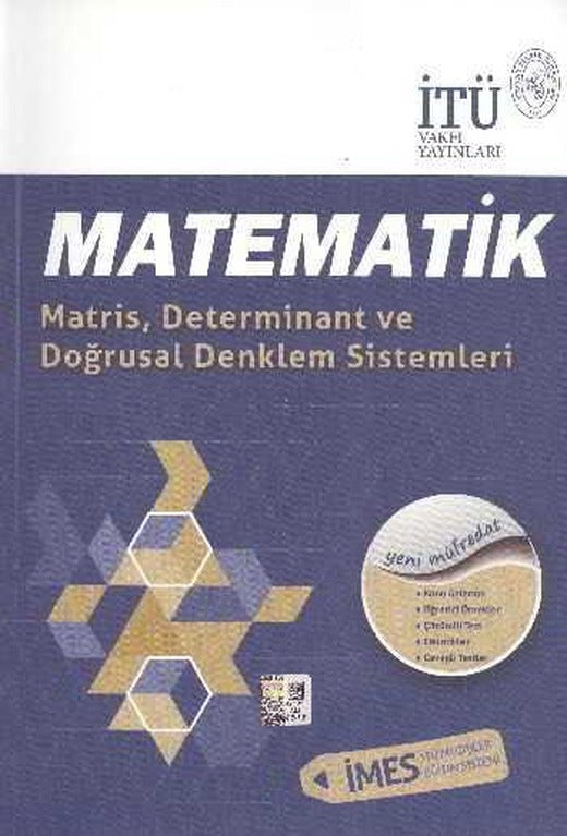 İTÜ LYS 11. Sınıf Matematik Matris Determinant ve Doğrusal Denklem Sistemleri
