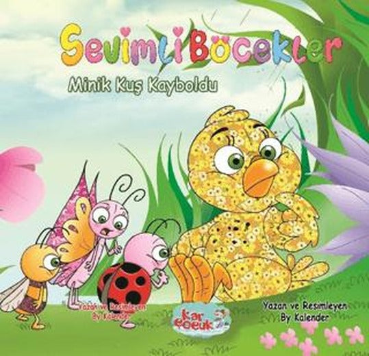 Sevimli Böcekler Serisi - Minik Kuş Kayboldu