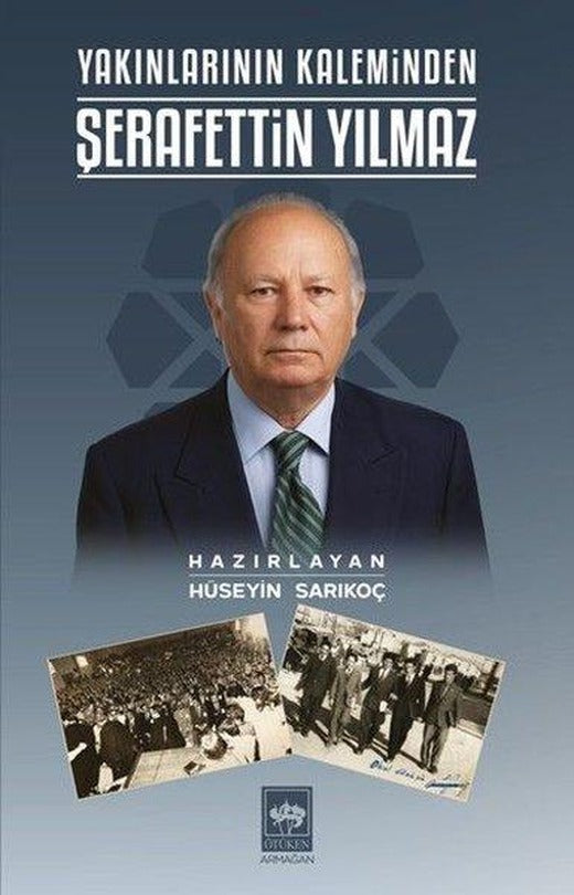 Yakınlarının Kaleminden Şerafettin Yılmaz | Ötüken Neşriyat (İnce Kapak)