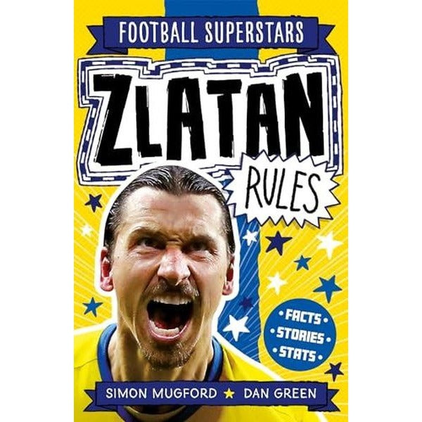 Football Superstars: Zlatan Rules | Hachette Children (İnce Kapak)