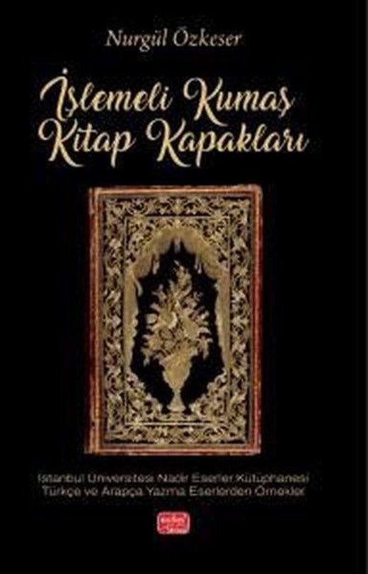 İşlemeli Kumaş Kitap Kapakları | Nobel Bilimsel Eserler (İnce Kapak)