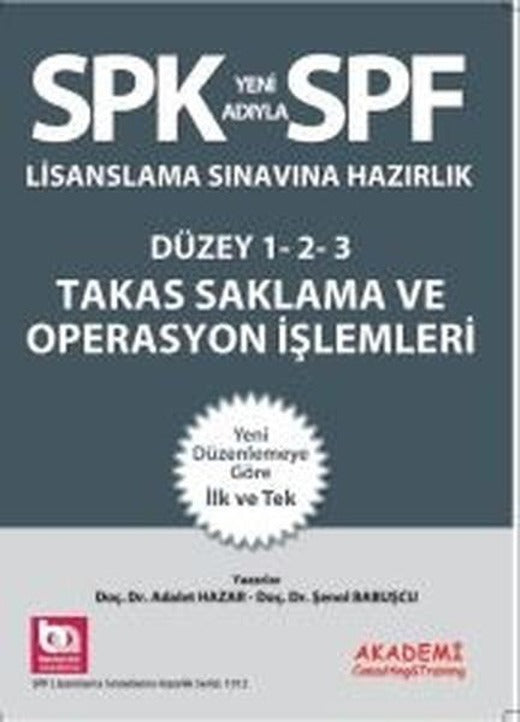 SPF Lisanslama Sınavlarına Hazırlık Düzey 1-2-3 | Akademi Consulting (İnce Kapak)
