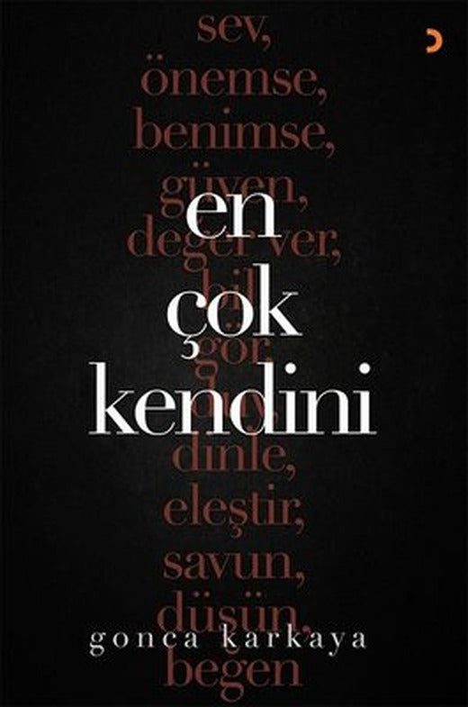 En Çok Kendini | Cinius