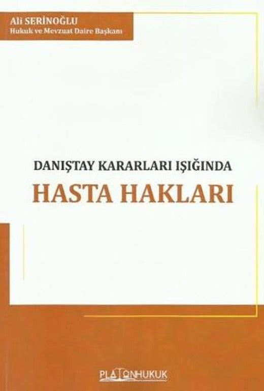 Danıştay Kararları Işığında Hasta Hakları