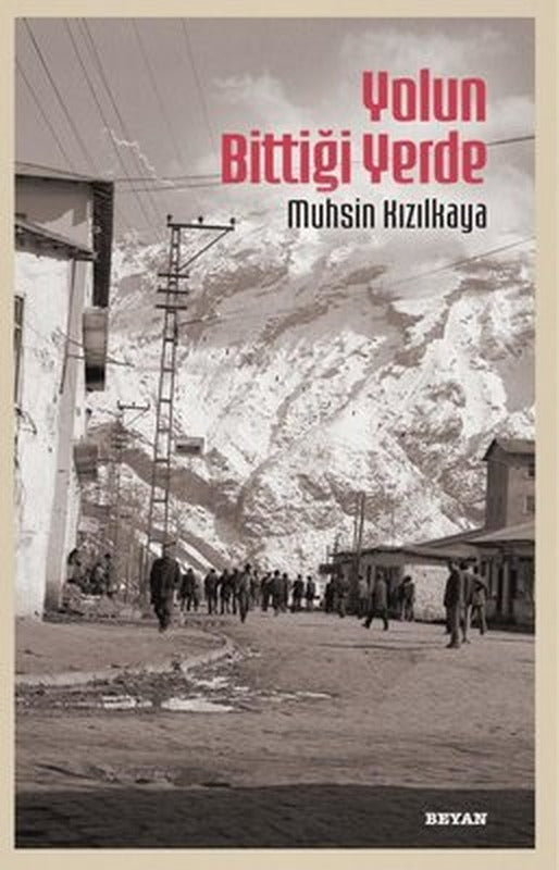 Yolun Bittiği Yerde | Beyan Yayınları