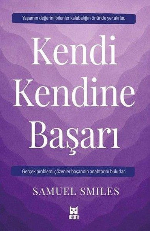 Kendi kendine Başarı | İroni Kitap (İnce Kapak)