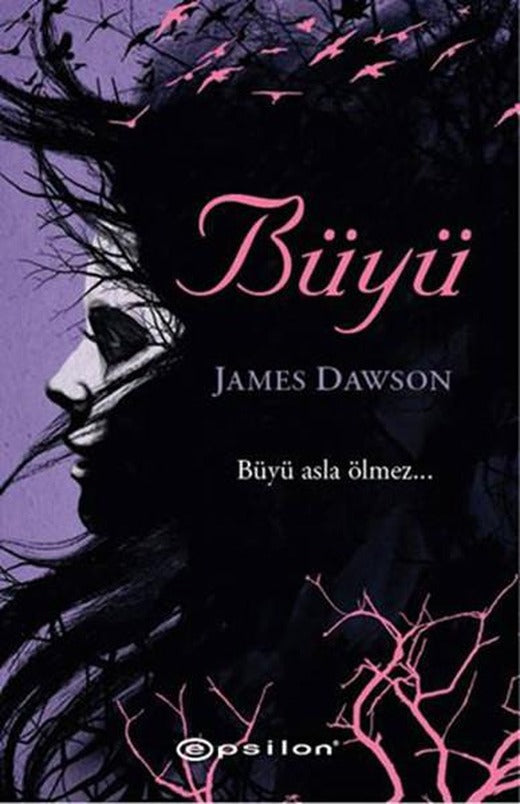 Büyü | Epsilon Yayınevi - Epsilon Gençlik Kulübü Dizisi (Ciltli)