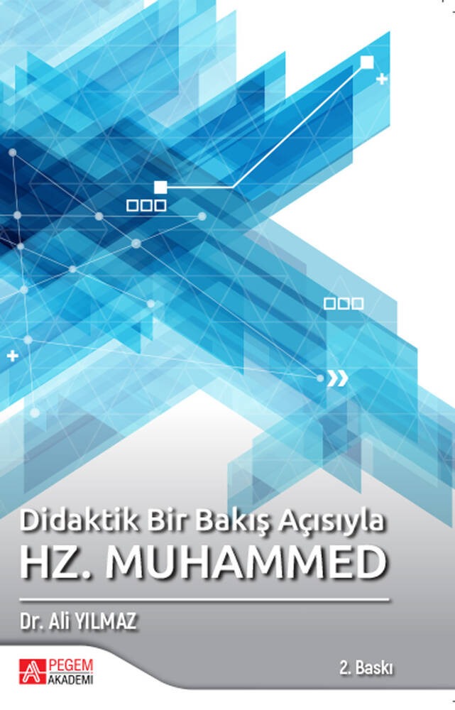 Didaktik Bir Bakış Açısıyla Hz. Muhammed | Pegem Akademi Yayıncılık (Ciltsiz)