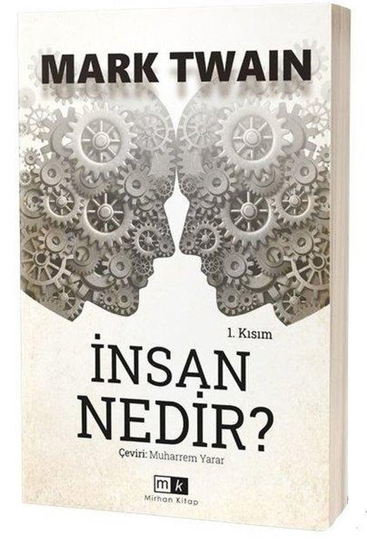 İnsan Nedir? 1.Kısım | MK Mirhan Kitap (İnce Kapak)