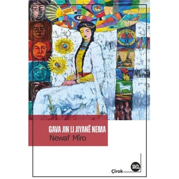 Gava Jin Li Jiyane Neman | Na Yayınları (İnce Kapak)