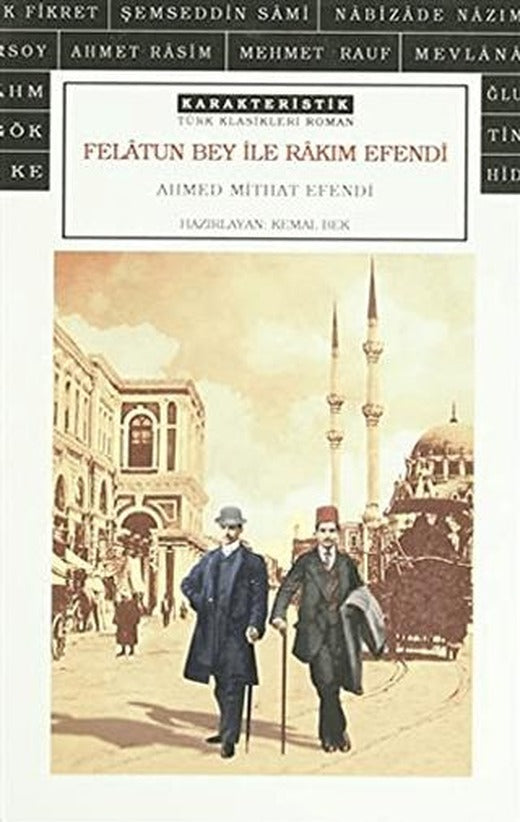 Felatun Bey ile Rakım Efendi | Karakteristik (Ciltsiz)