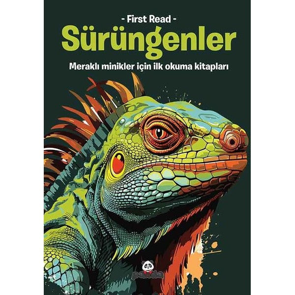 Sürüngenler - Meraklı Minikler İçin İlk Okuma Kitapları - First Read | Panda