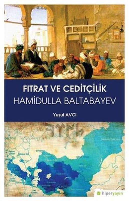 Fıtrat ve Ceditçilik | Hiperlink