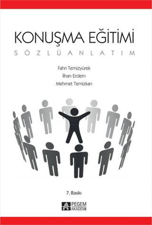Konuşma Eğitimi (Sözlü Anlatım) | Pegem Akademi Yayıncılık (Ciltsiz)