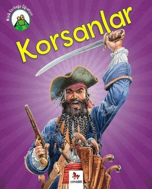 Minik Kurbağa Öğretiyor-Korsanlar | Almidilli