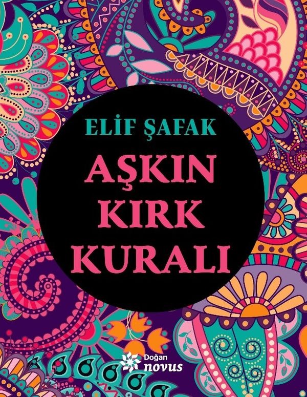 Aşkın Kırk Kuralı | Doğan Novus Yayınları