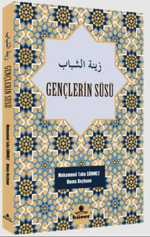Gençlerin Süsü | Hüner Yayınevi (Ciltsiz)